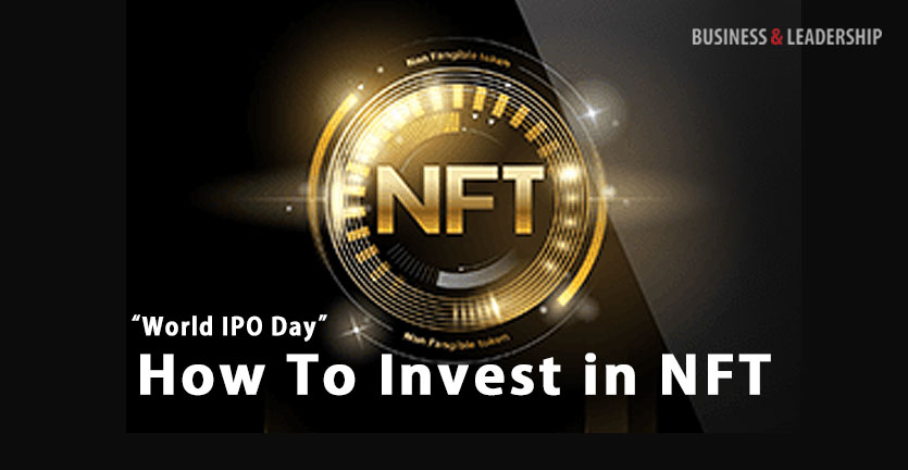 How To Invest in NFT